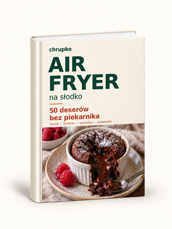 Air Fryer na Słodko – 50 deserów bez piekarnika